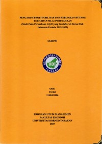 PENGARUH PROFITABILITAS DAN KEBIJAKAN HUTANG TERHADAP NILAI PERUSAHAAN 
(Studi Pada Perusahaan LQ45 Yang Terdaftar Di Bursa Efek Indonesia Periode 2019-2023)