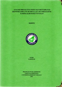 Analisis Break Even Point Dan Rentabilitas Ekonomi Amplang Rumput Laut Di UMKM Dapur Karima Kabupaten Nunukan