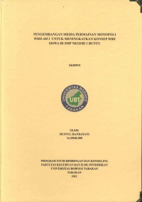 Pengembangan Media Permainan Monopoli Who Am I Untuk Meningkatkan Konsep Diri Siswa Di SMP Negeri 1 Bunyu