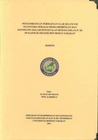 Pengembangan Permainan Ular Seluncur Nusantara Sebagai Media Bimbingan Dan Konseling Dalam Pengenalan Budaya Kelas IV Di SD Katolik Frater Don Bosco Tarakan