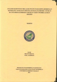 Analisis Kejenuhan Belajar Online Mahasiswa Bimbingan Konseling Angkatan 2018 Dalam Masa Pandemi Covid-19 Di Universitas Borneo Tarakan Tahun Pembelajaran 2020/2021