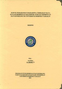 Survei Pemahaman Mahasiswa Terhadap Mata Kuliah Bimbingan Kelompok Jurusan Bimbingan Dan Konseling Di Universitas Borneo Tarakan
