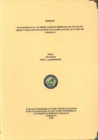Pengembangan Sumber Ajar IPA Berbasis Majalah Sky Object Pada Materi Sistem Tata Surya Di Kelas VI SDN 031 Tarakan