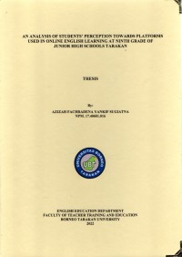 An Analysis Of Students’ Perception Towards Platforms Used In Online English Learning At Ninth Grade Of Junior High Schools Tarakan