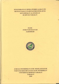 Pengembangan Media Pembelajaran IPS Menggunakan Flash Materi Jenis-Jenis Kenampakan Alam Kelas III SDN 013 Tarakan
