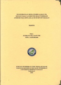 Pengembangan Media Pembelajaran IPA Menggunakan Augmented Reality Berbasis Android Pada Siswa Kelas III Di SDN 015 Tarakan