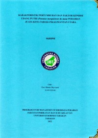 Karakteristik Pertumbuhan Dan Faktor Kondisi Udang Putih (Penaeus merguiensis de man) Perairan Juata Kota Tarakan Kalimantan Utara