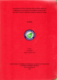 Analisis Putusan Tindak Pidana Pencabulan Terhadap Anak Sebagai Korban Oleh Guru (Studi Putusan Nomor: 115/PID.SUS/2021/PN.TAR)