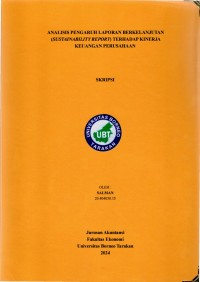 Analisis Pengaruh Laporan Berkelanjutan (Sustainability Report) Terhadap Kinerja Keuangan Perusahaan
