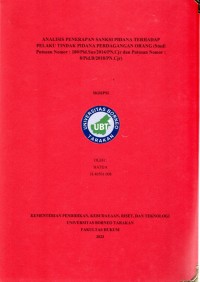 Analisis Penerapan Sanksi Pidana Terhadap Pelaku Tindak Pidana Perdagangan Orang (Studi Putusan Nomor : 180/Pid.Sus/2014/PN.Cjr Dan Putusan Nomor : 8/Pid.B/2018/PN.Cjr)