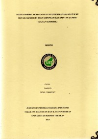 Makna Simbol Akad Anggulung (Pernikahan) Adat Suku  Dayak Agabag Di Desa Sedongon Kecamatan Lumbis (Kajian Semiotik)