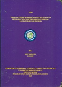Tinjauan Yuridis Partisipasi Masyarakat Dalam Penetapan Wilayah Pertambangan Mineral Dan Batubara Di Indonesia