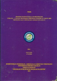 Profesi Insinyur Dalam Perspektif Undang-Undang Republik Indonesia Nomor 22 Tahun 2009 Tentang Lalu Lintas Dan Angkutan Jalan