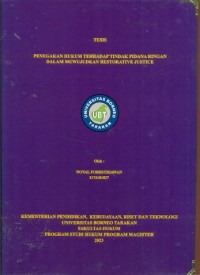 Penegakan Hukum Terhadap Tindak Pidana Ringan Dalam Mewujudkan Restorative Justice