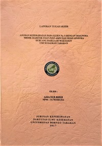 Asuhan Keperawatan Pada Klien Ny. S Dengan Diagnosa Medik Diabetik Foot Post Amputasi Pedis Sinistra Di Ruang Dahlia Rumah Sakit Umum Daerah Tarakan