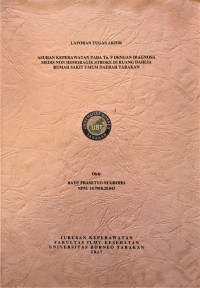 Asuhan Keperawatan Pada Tn. P Dengan Diagnosa Medis Non Hemoragik Stroke Di Ruang Dahlia Rumah Sakit Umum Daerah Tarakan