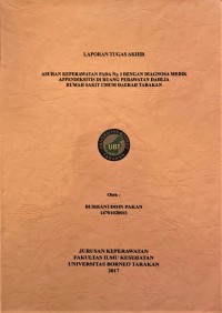 Asuhan Keperawatan Pada Ny. I Dengan Diagnosa Medik Appendiksitis Ruang Perawatan Dahlia Rumah Sakit Umum Daerah Tarakan