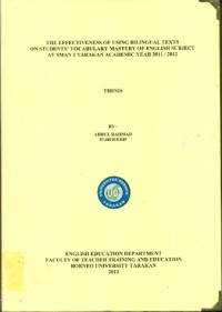 The Effectiveness Of Using Bilingual Texts On Students’ Vocabulary Mastery Of English Subject At SMAN 1 Tarakan Academic Year 2011/2012
