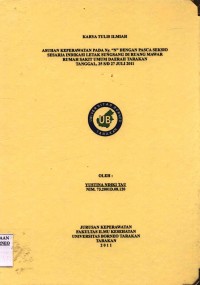 Asuhan Keperawatan Pada Ny. N Dengan Pasca Seksio Sesaria Indikasi Letak Sungsang Di Ruang Mawar Rumah Sakit Umum Daerah Tarakan Tanggal 25 s/d 27 Juli 2011