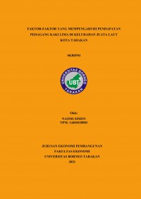 Faktor-Faktor Yang Mempengaruhi Pendapatan Pedagang Kaki Lima Di Kelurahan Juata Laut  Kota Tarakan