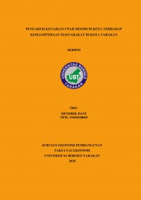 Pengaruh Kenaikan Upah Minimum Kota Terhadap Kesejahteraan Masyarakat  Di Kota Tarakan