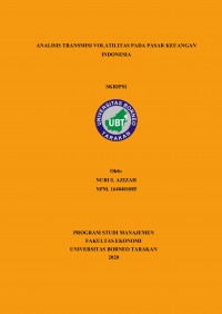 Analisis Transmisi Volatilitas Pada Pasar Keuangan Indonesia