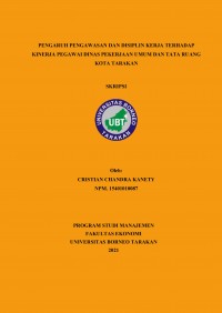 Pengaruh Pengawasan dan Disiplin Kerja Terhadap Kinerja Pegawai Dinas Pekerjaan  Umum dan Tata Ruang Kota Tarakan