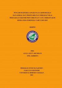 Pengaruh Kinerja Lingkungan, Kepemilikan Manajerial dan Profitabilitas Terhadap Nilai  Perusahaan Sektor Pertambangan Yang Terdaftar Di Bursa Efek Indonesia Tahun 2015- 2019