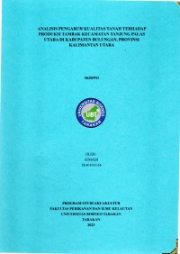 Analisis Pengaruh Kualitas Tanah Terhadap Produksi Tambak Kecamatan Tanjung Palas Utara Di Kabupaten Bulungan, Provinsi Kalimantan Utara