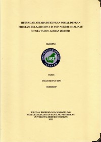 Hubungan Antara Dukungan Sosial Dengan Prestasi Belajar Siswa Di SMP Negeri 4 Malinau Utara Tahun Ajaran 2022/2023