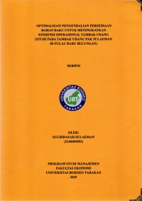 OPTIMALISASI PENGENDALIAN PERSEDIAAN BAHAN BAKU UNTUK MENINGKATKAN EFISIENSI OPERASIONAL TAMBAK UDANG (STUDI PADA TAMBAK UDANG PAK SULAEMAN DI PULAU BARU BULUNGAN)