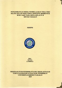 Pengembangan Media Pembelajaran Teka-Teki Silang Dalam Teks Cerita Dongeng Berbentuk Buku Saku Pada Siswa Kelas IV-B SDN 016 Tarakan