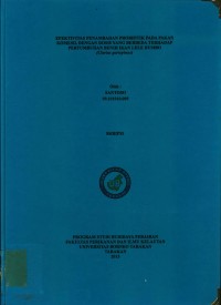 Efektivitas Penambahan Probiotik Pada Pakan Komersil Dengan Dosis Yang Berbeda Terhadap Pertumbuhan Benih Ikan Lele Dumbo (Clarias gariepinus)