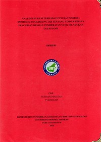 Analisis Hukum Terhadap Putusan Nomor : 05/PID.SUS-ANAK/2022/PN.TAR Tentang Tindak Pidana Pencurian Dengan Pemberatan Yang Dilakukan Oleh Anak