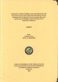 Penerapan Model Pembelajaran Kooperatif Tipe Dua Tinggal Dua Tamu (Two Stay Two Stray) Untuk Meningkatkan Kreativitas Dan Hasil Belajar Siswa Dalam Pembelajaran IPA Kelas V-B Di SDN 017 Tarakan