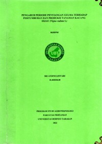 Pengaruh Periode Penyiangan Gulma Terhadap Pertumbuhan Dan Produksi Tanaman Kacang Hijau (Vigna radiata l.)