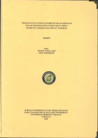 Pemanfaatan Fasilitas Perpustakaan Sekolah Dalam Meningkatkan Minat Baca Siswa Di SDN 012 Tarakan Dan SDN 017 Tarakan