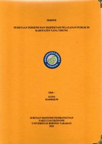 Pemetaan Persepsi Dan Ekspektasi Pelayanan Publik Di Kabupaten Tana Tidung