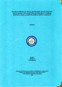 Studi Kandungan Total Suspended Solid Dan Total Dissolved Solid Di Perairan Tambak Kepiting Soka Kampung Empat Kota Tarakan