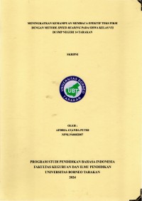Meningatkan Kemampuan Membaca Efektif Teks Fiksi Dengan Metode Speed Reading Pada Siswa Kelas VII Di SMP Negeri 14 Tarakan