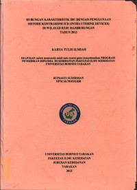 Hubungan Karakteristik Ibu Dengan Penggunaan Metode Kontrasepsi IUD (Intra Uterine Devices) Di Wilayah RT. 01 Mamburungan Tahun 2013