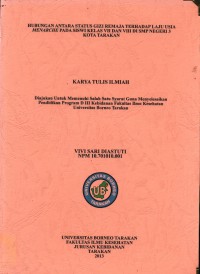 Hubungan Antara Status Gizi Remaja Terhadap Laju Usia Menarche Pada Siswi Kelas VII Dan VIII Di SMP Negeri 3 Kota Tarakan Tahun 2013