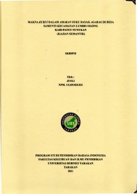 Makna Kukui Dalam Amakan Suku Dayak Agabag Di Desa Samunti Kecamatan Lumbis Ogong Kabupaten Nunukan (Kajian Semantik)