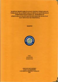 Dampak Profitabilitas Dan Ukuran Perusahaan Terhadap Nilai Perusahaan Dengan Kepemilikan Terkonsentrasi Sebagai Pemoderasi (Perusahaan Manufaktur Sub Sektor Makanan Dan Mimuman Di Indonesia)