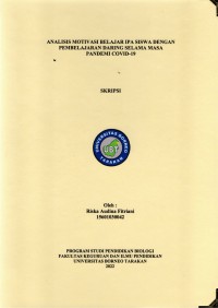 Analisis Motivasi Belajar IPA Siswa Dengan Pembelajaran Daring Selama Masa Pandemi Covid-19
