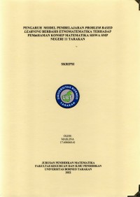 Pengaruh Model Pembelajaran Problem Based Learning Berbasis Etnomatematika Terhadap Pemahaman Konsep Matematika Siswa SMP Negeri 11 Tarakan