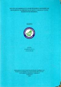 Kultivasi Mikroalga Dari Perairan Konservasi Mangrove Mamburungan Kota Tarakan Yang Berpotensi Biodisel