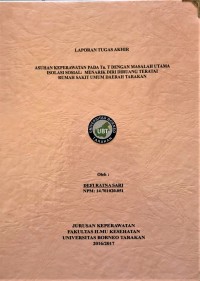 Asuhan Keperawatan Pada Tn. T Dengan Masalah Utama Isolasi Sosial: Menarik Diri Di Ruang Teratai Rumah Sakit Umum Daerah Tarakan