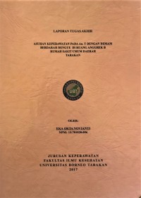 Asuhan Keperawatan Pada An. T Dengan Demam Berdarah Dengue Di Ruang Anggrek B Rumah Sakit Umum Daerah Tarakan