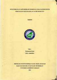 Pengembangan LKPD Berbasis Wordwall Pada Materi Sistem Pernafasan Manusia Kelas V-B SDN 005 Bunyu